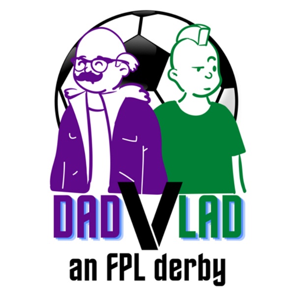 Artwork for Dad V Lad: An FPL Derby