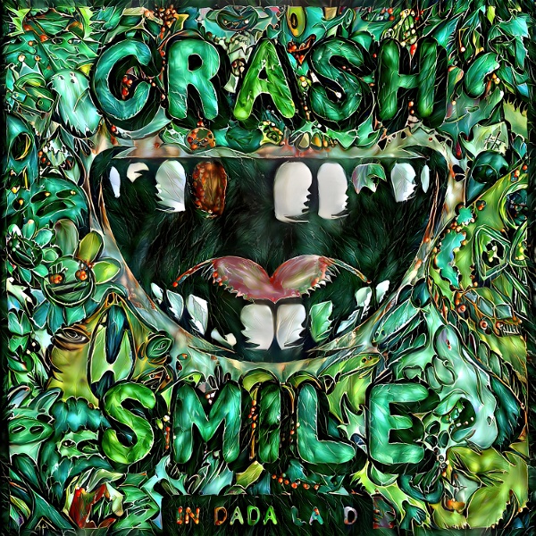 Artwork for Crash & Smile In Dada Land