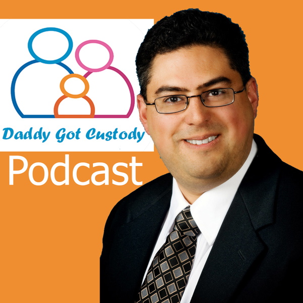 Artwork for Daddy Got Custody: Helping Good Parents Win Custody of their Kids