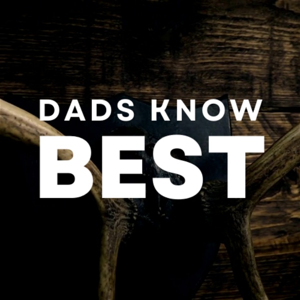Artwork for Dads Know Best