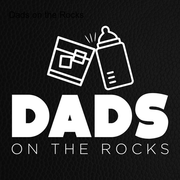 Artwork for Dads on the Rocks