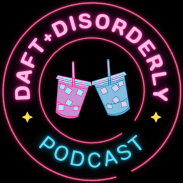 Artwork for Daft + Disorderly