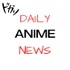 Daily Anime News