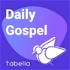 Daily Catholic Gospel by Tabella