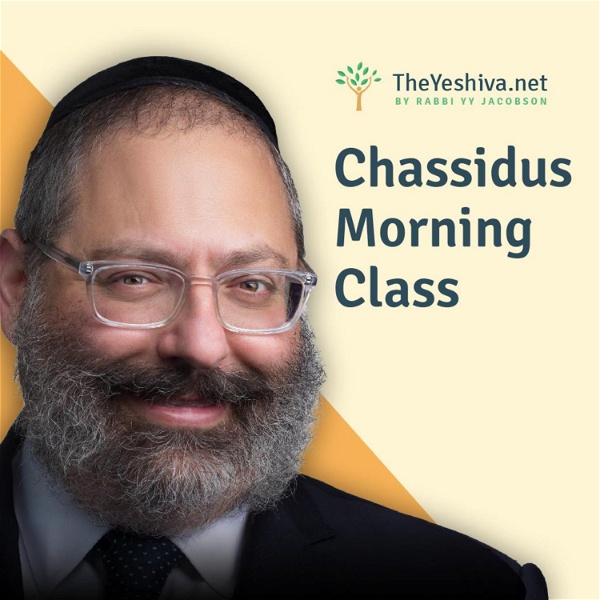 Artwork for Chassidus Morning Class by Rabbi YY Jacobson