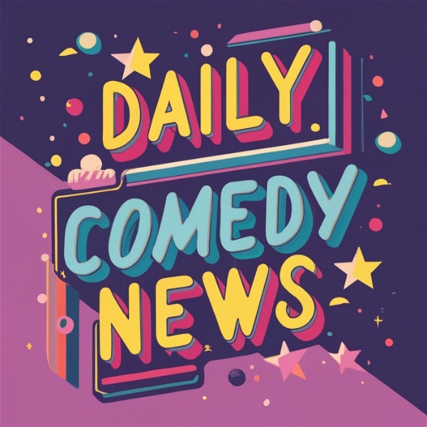 Artwork for Daily Comedy News : the daily show about comedians and comedy