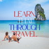 Learn Thai Through Travel