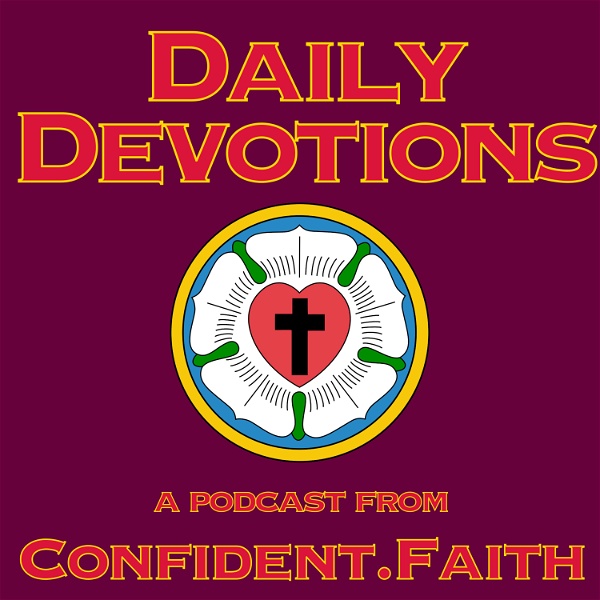 Artwork for Daily Devotions from Confident.Faith