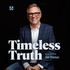 Timeless Truth with Pastor Jim Thomas