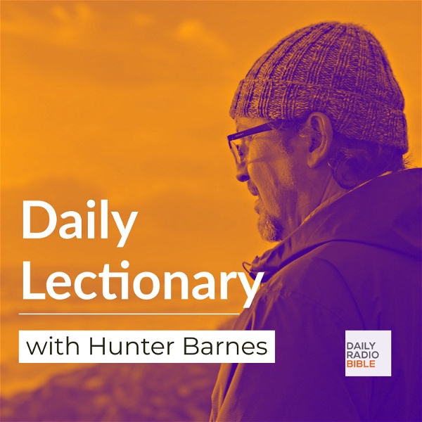 Artwork for Daily Lectionary with Hunter Barnes