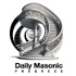 Daily Masonic Progress Podcast