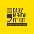 Daily Mental fit bit with Aditi Surana
