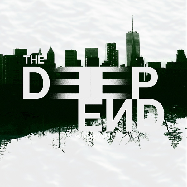 Artwork for The Deep End w/Taylor Welch