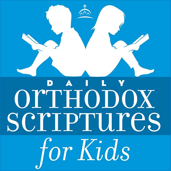 Artwork for Daily Orthodox Scriptures for Kids