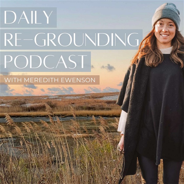 Artwork for Daily Re-Grounding Podcast