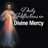 Daily Reflections on Divine Mercy