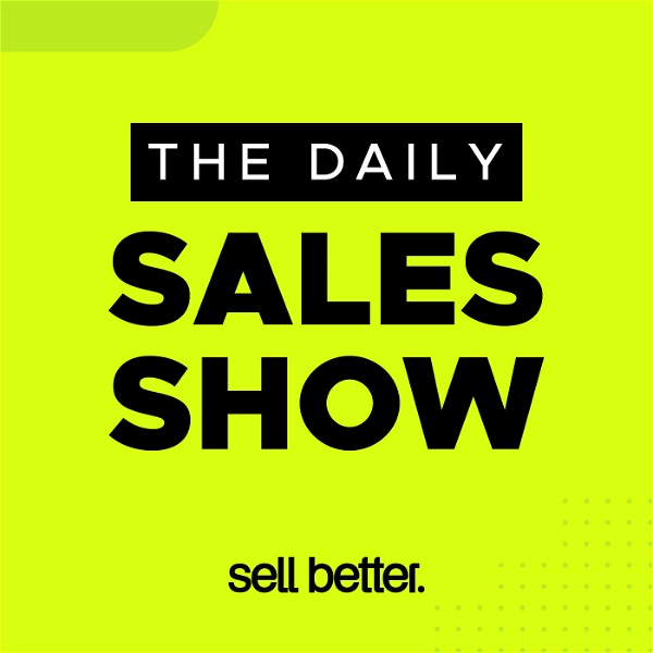 Artwork for The Daily Sales Show