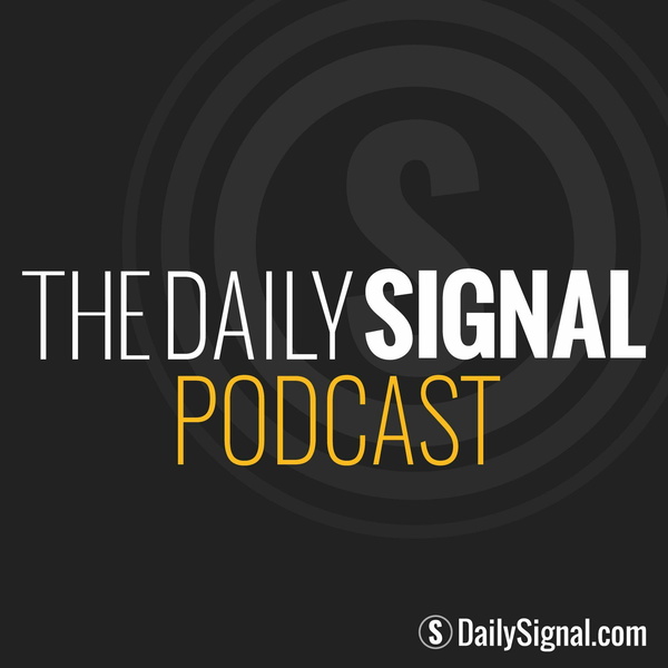 Artwork for The Daily Signal Podcast