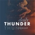 Daily Thunder Podcast