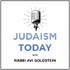Judaism Today with Rabbi Avi Goldstein
