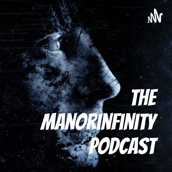 Artwork for The Manorinfinity Podcast