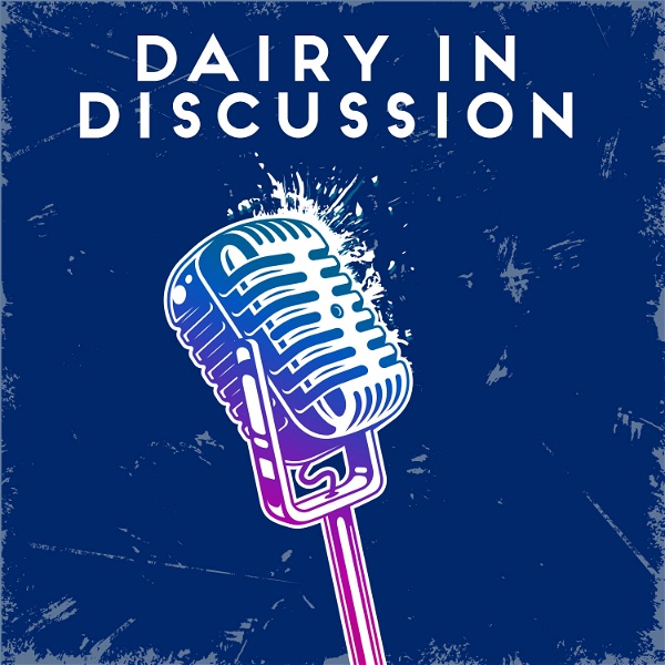 Artwork for Dairy in Discussion