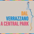 Dal Verrazzano a Central Park // Maratona di New York Podcast