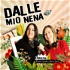 Dalle Mio Nena (El primer podcast rural de España)