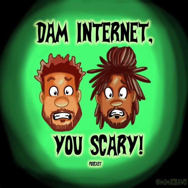 Artwork for Dam Internet, You Scary!