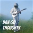 Dan Go Thoughts