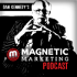 Dan Kennedy's Magnetic Marketing Podcast