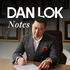 Dan Lok Notes