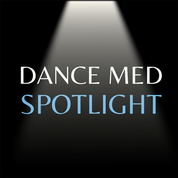 Artwork for Dance Med Spotlight