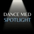 Dance Med Spotlight
