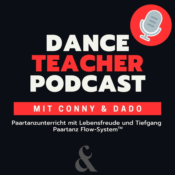 Artwork for Dance Teachers Podcast by Conny & Dado