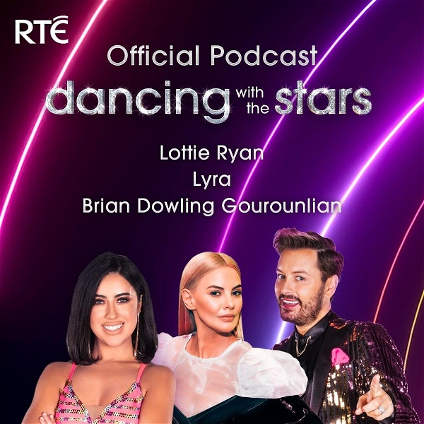 Artwork for Dancing with the Stars Ireland: Official Podcast with Lottie Ryan