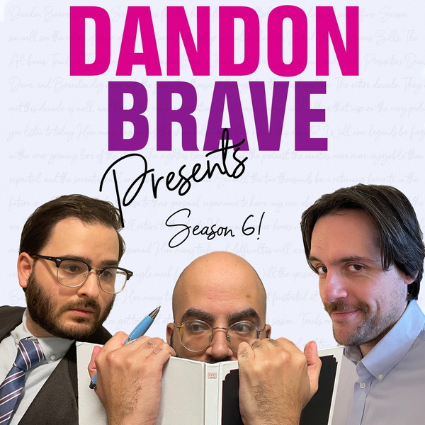 Artwork for Dandon Brave Presents