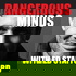 Dangerous Minds with Ed Stafford