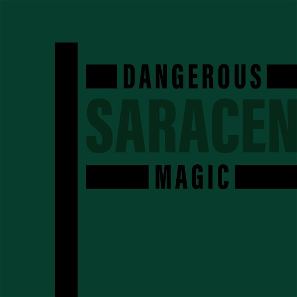 Artwork for Dangerous Saracen Magic