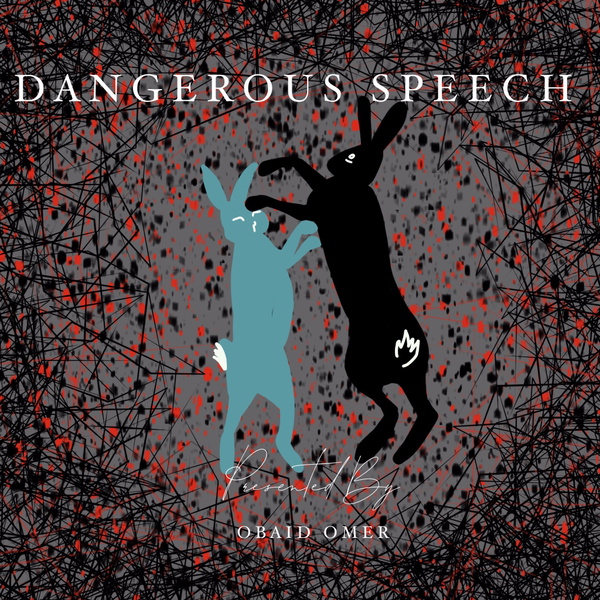 Artwork for Dangerous Speech