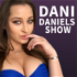 Dani Daniels Show