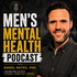 The Men's Mental Health Podcast