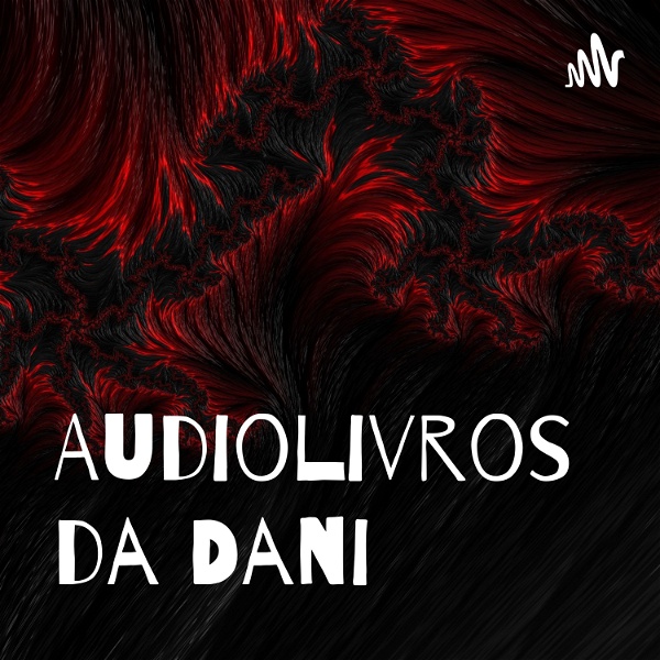 Artwork for Audiolivros da Dani