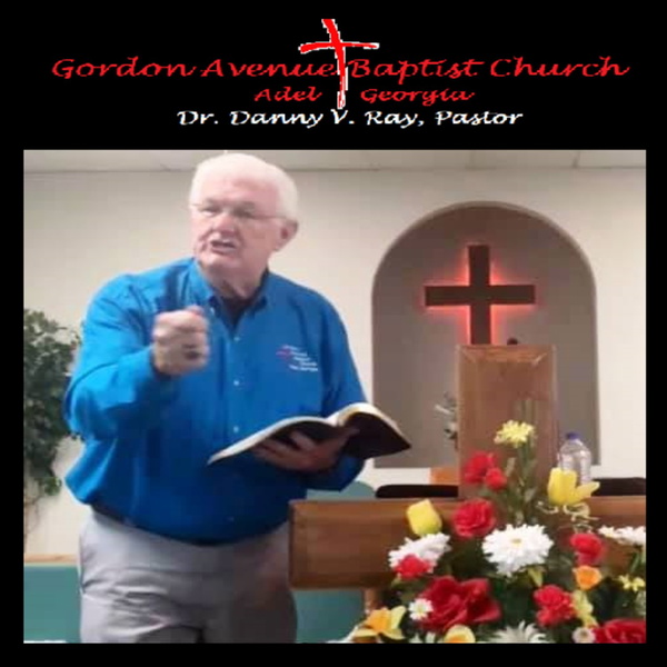 Artwork for Danny V. Ray Ministries, Gordon Avenue Baptist Church Adel, Ga.