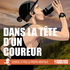 Dans la Tête d'un Coureur