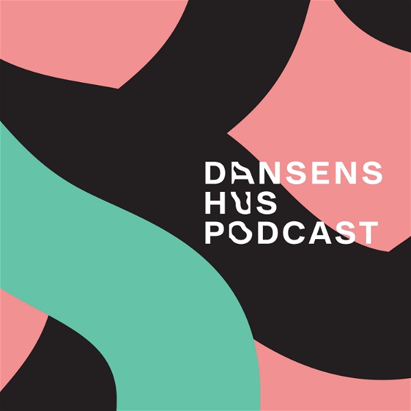 Artwork for Dansens Hus Podcast