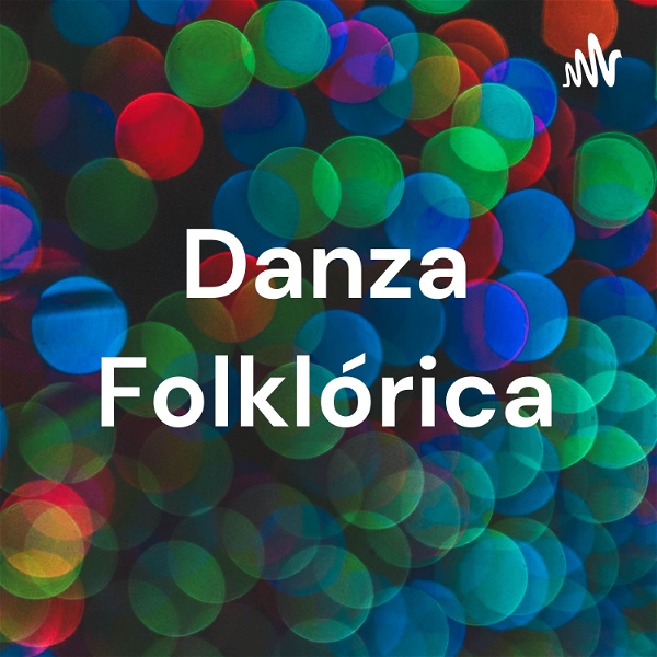 Artwork for Danza Folklórica