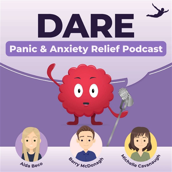Artwork for DARE: Panic & Anxiety Relief Podcast
