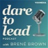Dare to Lead with Brené Brown