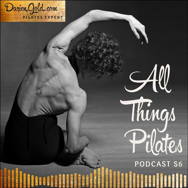 Artwork for All Things Pilates with Darien Gold